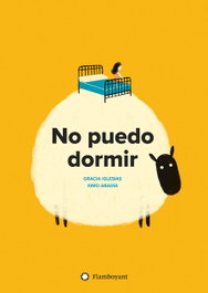 FLAMBOYANT, NO PUEDO DORMIR - Álbumes Ilustrados