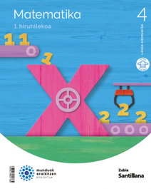 ZUBIA MATEMATIKA 4ºLH. MUNDUAK ERAIKITZEN. EUSKADI 2023