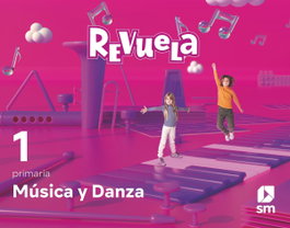 SM, MÚSICA 1ºPRIMARIA. REVUELA 2022