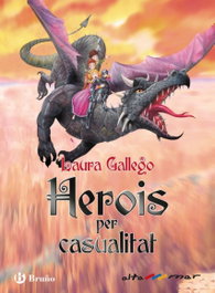 Herois per casualitat, Laura Gallego - Altamar