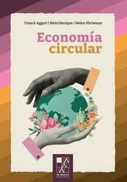 LA MARCA, Economía circular. La - VV. AA.