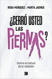 ¿Cerró usted las piernas?, Marta Jaenes - PLAN B