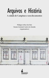 Arquivos e História, Philippe Arthur y Renata Geraissati - ALAMEDA