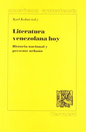 Literatura venezolana hoy, Karl Kohut - IBEROAMERICANA - VERVUERT