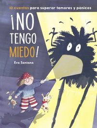 BEASCOA, ¡NO TENGO MIEDO!, Eva Santana López