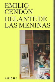Delante de Las meninas, Emilio Cendón - CANICHE EDITORIAL
