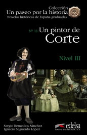 EDELSA EDISEIS, Un pintor de corte - Remedios Sánchez, Sergio / Segurado López, Ignacio