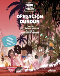 Operación Dundún, Caty Guzmán Rodrigo - EDEBE
