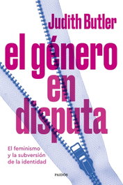 El género en disputa, Judith Butler - PAIDOS