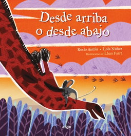 Algar Editorial, Desde arriba o desde abajo - Rocio Anton