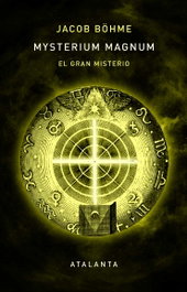 Mysterium Magnum, Jacob Böhme - Atalanta Editorial