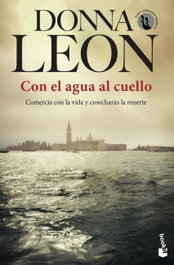 Con el agua al cuello, Donna Leon - BOOKET