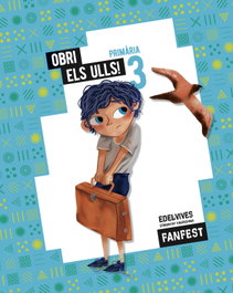Obri els ulls! Antologia 3ºEP C.Val 22 Fanfest, AA.VV - EDELVIVES COMUNITAT VALENCIANA