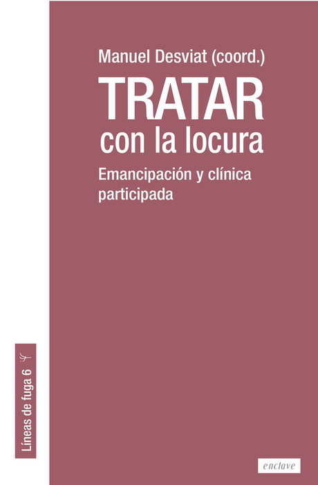 Tratar con la locura, Vv.Aa.3 - ENCLAVE DE LIBROS