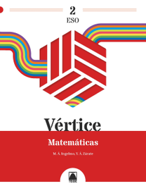 TEIDE Vértice 2. Matemáticas 2 ESO, Ingelmo Benito, Miguel Ángel - TEIDE