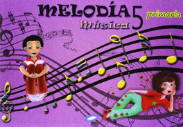 Música 5º primaria melodía, VV.AA. - GALINOVA EDITORIAL S.L.