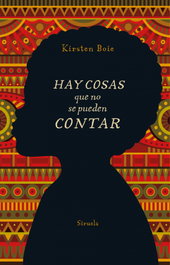 Hay cosas que no se pueden contar, Kirsten Boie - SIRUELA