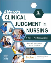 Alfaro´s clinical judgment in nursing: a how-to, Ignatavicius/Andersen - ELSEVIER UK