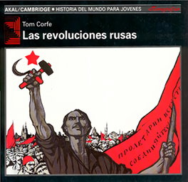 Revoluciones rusas, Tom Corfe - AKAL