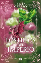 Los hijos del imperio, Lucia Cerezo - EDICIONES B