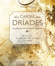 OBELISCO EDICIONES, Las cartas de las dríades + baraja (N.E.) - Tiziana Mattera