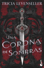 Una corona de sombras, Tricia Levenseller - BOOKET