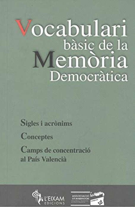 Vocabulario básico de la memoria democrática, AA.VV. - L'EIXAM EDICIONS S.L.