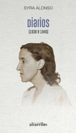 ALVARELLOS EDITORA Diarios (1938 e 1945)