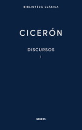 Discursos I, Cicerón - GREDOS, S.A.