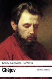 Ivánov/La gaviota/Tío Vania, Antón Chéjov - ALIANZA