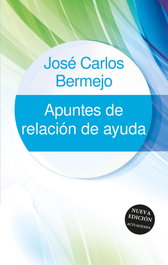 SALTERRAE, Apuntes de relación de ayuda - Nueva edición actualizada - José Carlos Bermejo