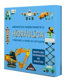 EDEBE, Adéntrate en el increíble mundo de la HIDRÁULICA - AA VV