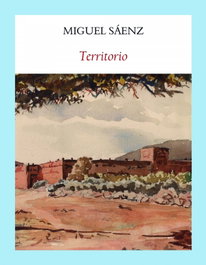 Territorio, Miguel Sáenz - FUNAMBULISTA EDITORIAL