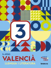 Avancem 3r ESO. Valencià: llengua i literatura, BROMERA