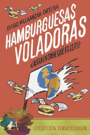 Hamburguesas voladoras, AA.VV. - EDITORIAL ADARVE