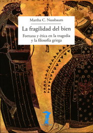 La fragilidad del bien, Martha Nussbaum - ANTONIO MACHADO EDITORIAL
