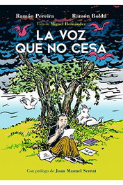 Astisendo Grupo Editorial, S.L. La voz que no cesa (Miguel Hernández 2ª edición)