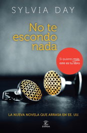 No te escondo nada, Sylvia Day - ESPASA CALPE