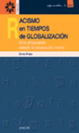 Racismo en tiempos de globalización. Una propuesta desde la educación moral, Enric Prats - DESCLEE DE BROUWER