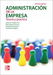 MC GRAW HILL INTERAMERICANA, Administración de la empresa: Teoría y práctica - MC GRAW HILL INTERAMERICANA