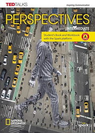 NATIONAL GEOGRAPHIC LEARNING, Perspectives Intermediate Combo Split A with the Spark platform - VV.AA.