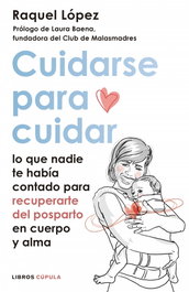 Cuidarse para cuidar, Raquel López Álvarez - TIMUN MAS