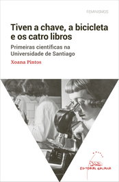Galaxia, Tiven a chave, a bicicleta e os catro libros - Xoana Pintos