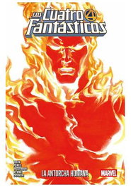 Panini España S.A. Colección Los 4 Fantásticos: La Antorcha Humana