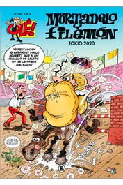 Penguin Random House Grupo Editorial, S.A.U. Ole Mortadelo 216. Tokio 2020