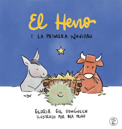 El Heno y la primera Navidad, El (Cometas)