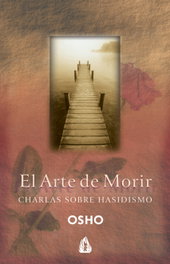 El arte de morir, Osho - GULAAB
