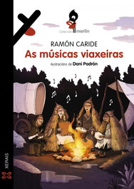 As músicas viaxeiras, Ramón Caride - XERAIS