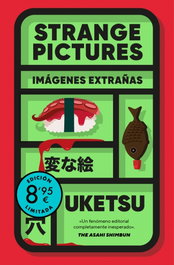 Strange Pictures (edición limitada · Verano), Uketsu - DEBOLSILLO