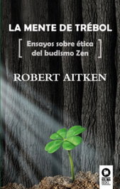 La mente de trébol, Robert Aitken - KOLIMA